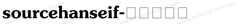 sourcehanseif字体转换