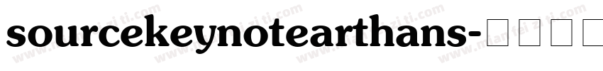 sourcekeynotearthans字体转换