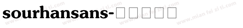 sourhansans字体转换