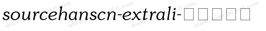 sourcehanscn-extrali字体转换