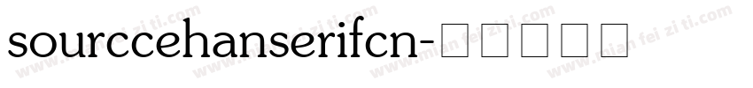 sourccehanserifcn字体转换