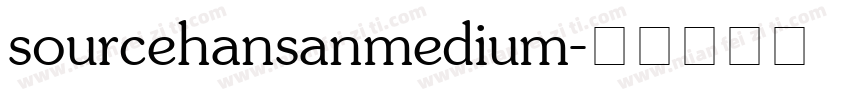 sourcehansanmedium字体转换