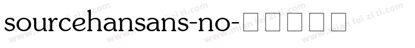 sourcehansans-no字体转换