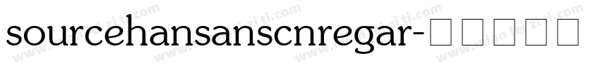 sourcehansanscnregar字体转换