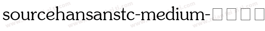 sourcehansanstc-medium字体转换