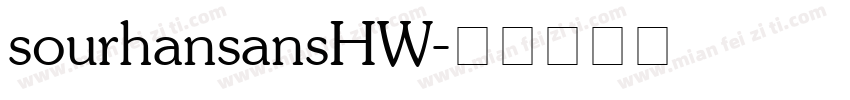 sourhansansHW字体转换