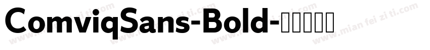 ComviqSans-Bold字体转换