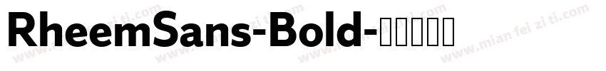 RheemSans-Bold字体转换