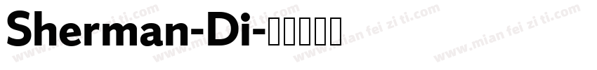 Sherman-Di字体转换
