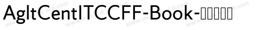 AgltCentITCCFF-Book字体转换