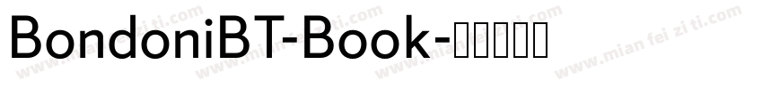 BondoniBT-Book字体转换