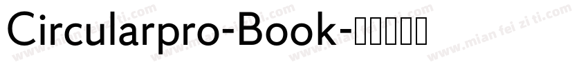 Circularpro-Book字体转换