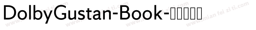 DolbyGustan-Book字体转换