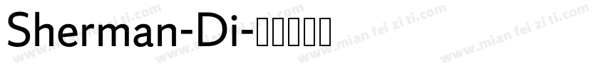 Sherman-Di字体转换