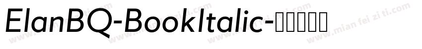 ElanBQ-BookItalic字体转换