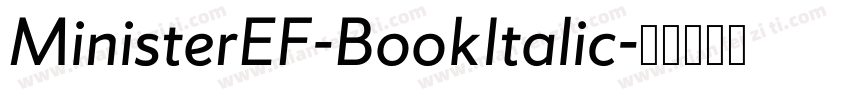 MinisterEF-BookItalic字体转换