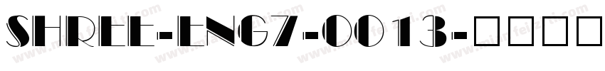 SHREE-ENG7-0013字体转换