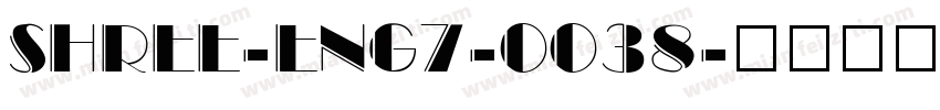 SHREE-ENG7-0038字体转换