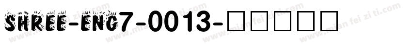 SHREE-ENG7-0013字体转换