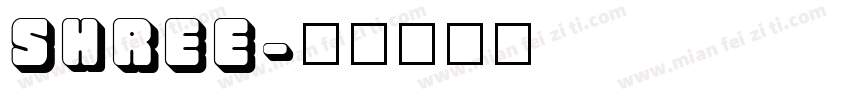 SHREE字体转换