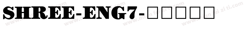SHREE-ENG7字体转换