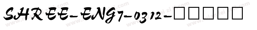 SHREE-ENG7-0312字体转换