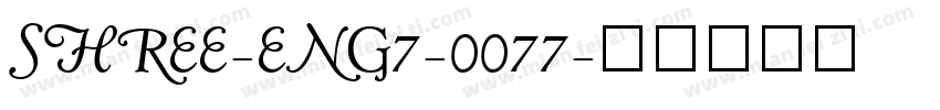 SHREE-ENG7-0077字体转换
