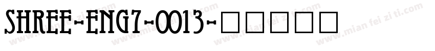 SHREE-ENG7-0013字体转换