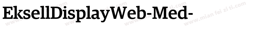 EksellDisplayWeb-Med字体转换
