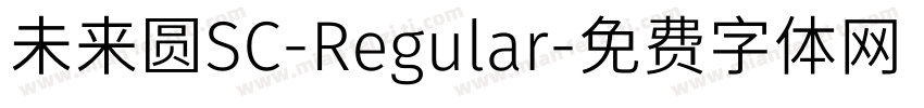 未来圆SC-Regular字体转换