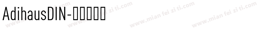 AdihausDIN字体转换