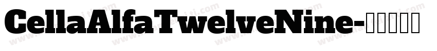 CellaAlfaTwelveNine字体转换
