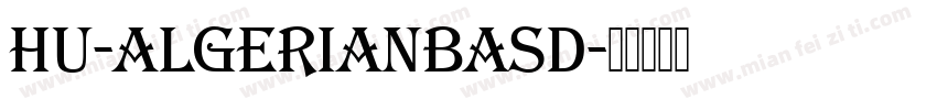 Hu-AlgerianBasD字体转换