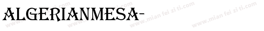 AlgerianMesa字体转换