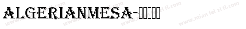 AlgerianMesa字体转换