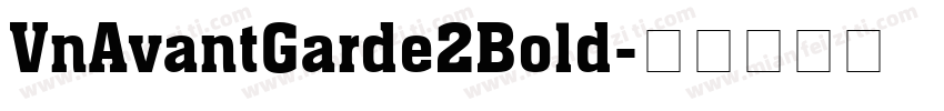 VnAvantGarde2Bold字体转换