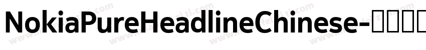 NokiaPureHeadlineChinese字体转换