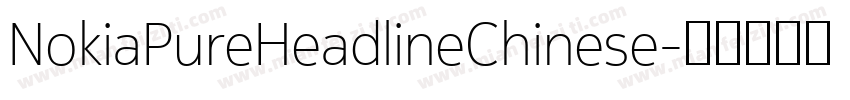 NokiaPureHeadlineChinese字体转换