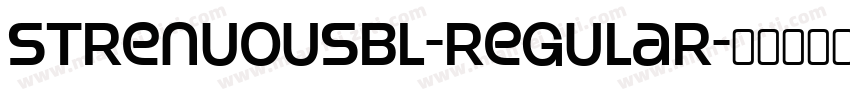 StrenuousBl-Regular字体转换