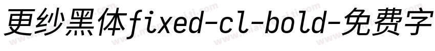 更纱黑体fixed-cl-bold字体转换