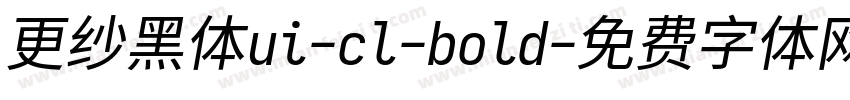 更纱黑体ui-cl-bold字体转换