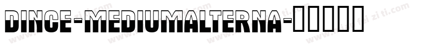 DINCE-MediumAlterna字体转换