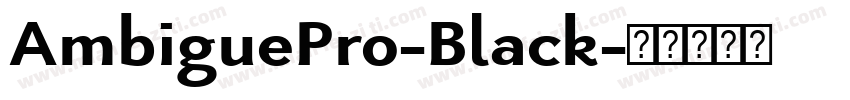 AmbiguePro-Black字体转换