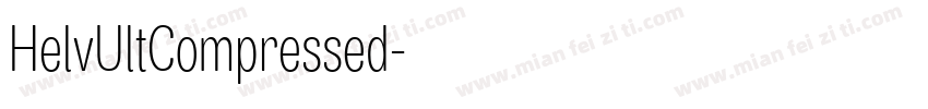 HelvUltCompressed字体转换