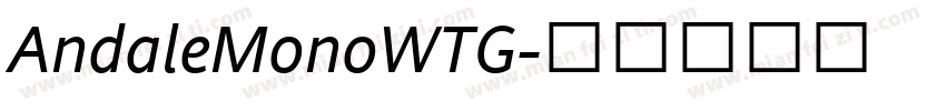 AndaleMonoWTG字体转换