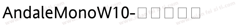 AndaleMonoW10字体转换