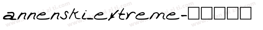 annenski_extreme字体转换
