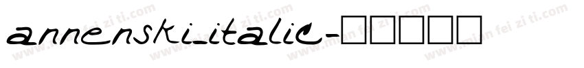 annenski_italic字体转换