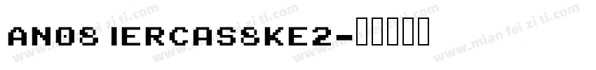 AnotherCastle2字体转换