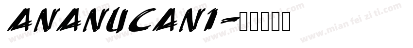 AnAnUCan1字体转换